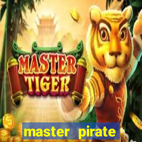 master pirate script pastebin